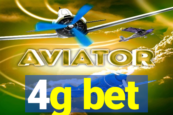 4g bet